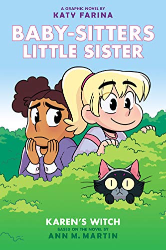 Karen's Witch (Baby-Sitters Little Sister Graphic Novel #1): A Graphix Book, Volume 1